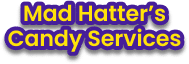 Mad Hatter's Candy Service